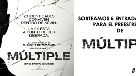 ¡SORTEAMOS 5 ENTRADAS DOBLES PARA EL ESPECIAL PREESTRENO DE ‘MÚLTIPLE’ EN MADRID!  noticias imagen