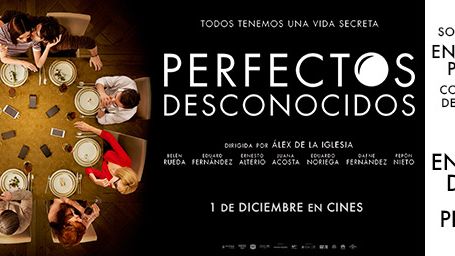 ¡SORTEAMOS UN ENCUENTRO PRIVADO + UNA ENTRADA DOBLE PARA LA PREMIERE DE ‘PERFECTOS DESCONOCIDOS!
 noticias imagen