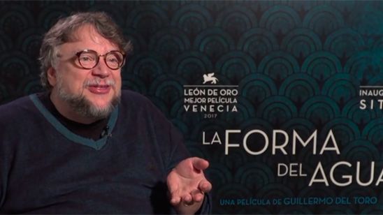 Guillermo del Toro: "Estoy de acuerdo en que 'La forma del agua' es mi mejor película"