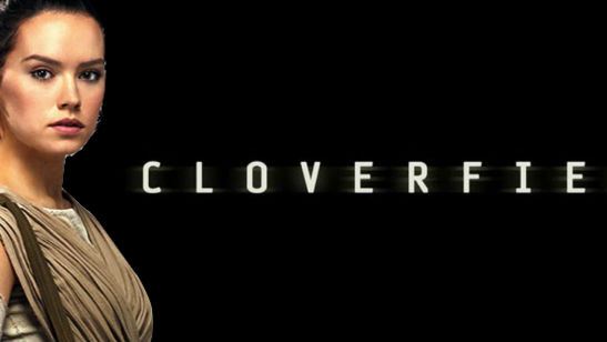 'Cloverfield 5' podría existir ya con Daisy Ridley de protagonista