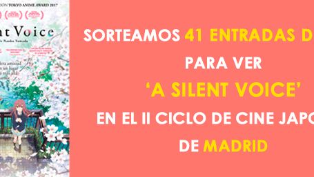 ¡SORTEAMOS 41 ENTRADAS DOBLES PARA EL PREESTRENO DE 'A SILENT VOICE' EN MADRID! noticias imagen