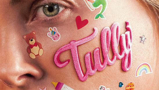 'Tully': Charlize Theron protagoniza este póster en castellano en EXCLUSIVA de su nueva película