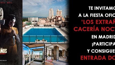 DIAMOND FILMS & SENSACINE TE INVITAMOS A UNA FIESTA MUY ESPECIAL GRACIAS A 'LOS EXTRAÑOS: CACERÍA NOCTURNA', DESDE LAS ALTURAS DE MADRID noticias imagen