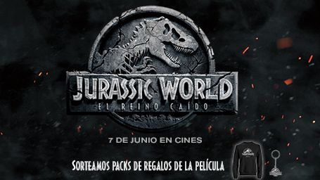 ¡SORTEAMOS PACKS DE REGALOS DE 'JURASSIC WORLD: EL REINO CAIDO'! noticias imagen