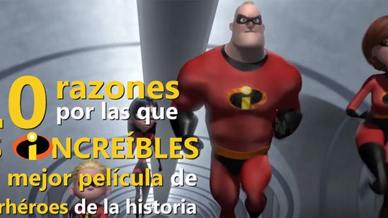 VÍDEO: 10 razones por las que 'Los Increíbles' es la mejor película de superhéroes de la historia