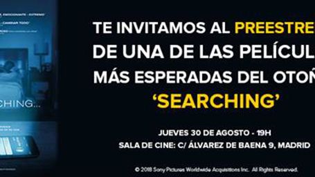 ¡TE INVITAMOS AL PREESTRENO DE UNA DE LAS PELÍCULAS MÁS ESPERADAS DEL OTOÑO: 'SEARCHING'! noticias imagen