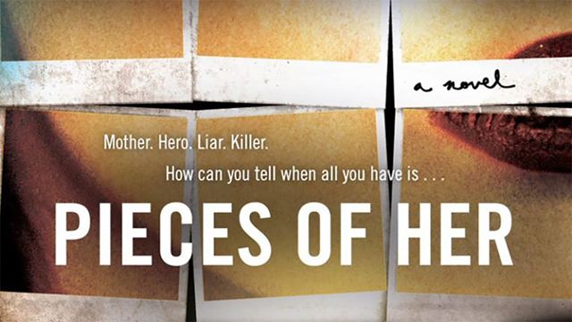 Netflix adaptará 'Pieces of her (¿Sabes quién es?)' con la productora de 'Big Little Lies'
