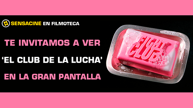 ¡TE INVITAMOS A VER 'EL CLUB DE LA LUCHA' EN PANTALLA GRANDE EN LA FILMOTECA!
 noticias imagen