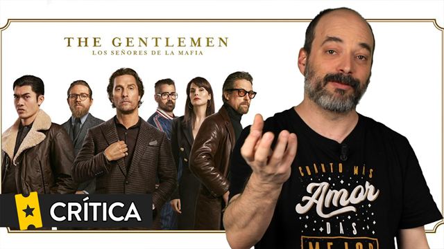 CRÍTICA de 'The Gentlemen: Los señores de la mafia', por Alejandro G. Calvo