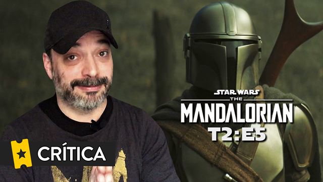 Crítica 'The Mandalorian' 2x05: “El universo Star Wars ha entrado como nunca en el mundo mandaloriano”