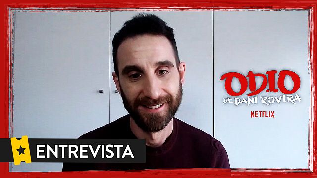 ‘Odio’, la odisea de Dani Rovira: toques de queda, entradas canceladas y pandemias para sacar adelante el especial de Netflix noticias imagen