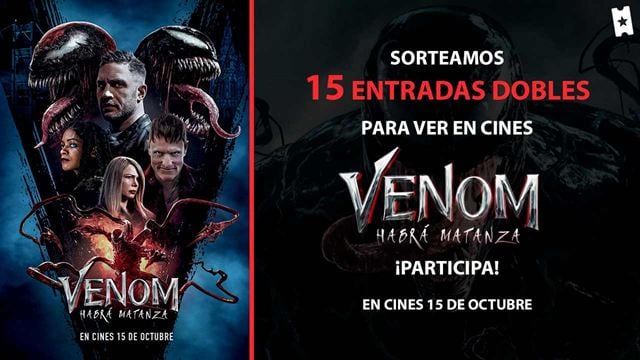 Sorteamos 15 entradas dobles para ver ‘Venom: Habrá matanza’ en cines