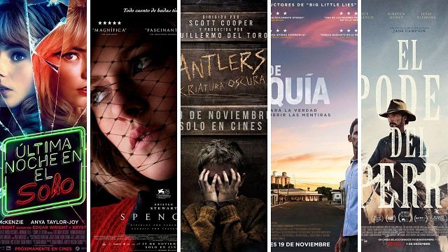 'Última noche en el Soho', 'Spencer', 'Antlers: Criatura oscura', y 'El poder del perro' destacan entre los estrenos de cine del fin de semana