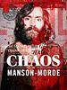 Cartel de Caos: Los crímenes de Manson