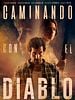 Cartel de Caminando con el diablo
