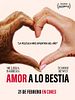 Cartel de Amor a lo bestia