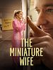 Cartel de The Miniature Wife