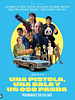 Cartel de Una pistola, una bala y un oso panda