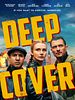 Cartel de Deep Cover: Actores encubiertos