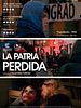 Cartel de La patria perdida