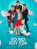 Cartel de Yo no soy esa
