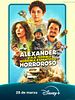Cartel de Alexander y el viaje terrible, horrible, espantoso, horroroso