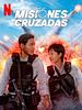 Cartel de Misiones cruzadas