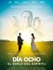 Cartel de Día ocho: El soplo del espíritu