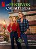 Cartel de Los festivos caballeros