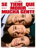 Cartel de Se tiene que morir mucha gente
