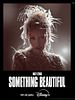 Cartel de Miley Cyrus: Something Beautiful