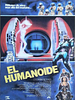 Cartel de El humanoide
