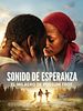 Cartel de Sonido de esperanza