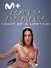 Cartel de Katy Perry: Night of a Lifetime