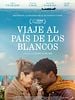 Cartel de Viaje al país de los blancos