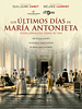 Cartel de Los últimos días de María Antonieta