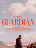 Cartel de El guardián