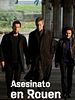 Cartel de Asesinato en Rouen