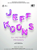 Cartel de Jeff Koons: Un retrato privado