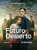 Cartel de Futuro Desierto
