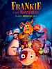 Cartel de Frankie y los monstruos