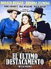 Cartel de El último destacamento