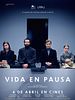 Cartel de Vida en pausa