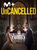 Cartel de UnCancelled