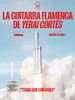 Cartel de La guitarra flamenca de Yerai Cortés