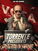 Cartel de Torrente presidente