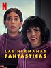 Cartel de Las hermanas fantásticas 