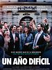 Cartel de Un año difícil