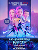 Cartel de Las guerreras K-pop (Sing Along)