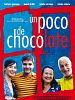 Cartel de Un poco de chocolate